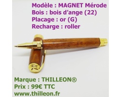 magnet_merode_roller_angelique_22_or_stylo_artisanal_bois_thilleon_orig_marque