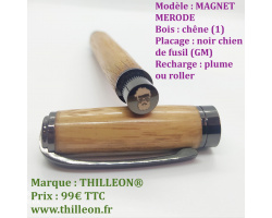 magnet_merode_roller_chene_gm_stylo_artisanal_bois_thilleon_logo_marque