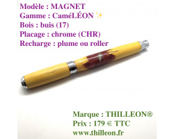 camlon_magnet_plume_ou_roller_buis_chr_stylo_artisanal_bois_thilleon_ferm_marque