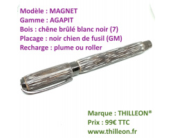 magnet_agapit_plume_ou_roller_chne_brl_blanc_noir_gm_stylo_bois_artisanal_thilleon_ferme_orig