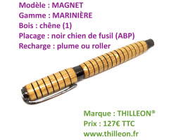 magnet_mariniere_plume_ou_roller_chne_noir_chien_de_fusil_stylo_artisanal_bois_thilleon_ferme_marque