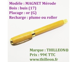 magnet_plume_ou_roller_buis_or_stylo_artisanal_bois_thilleon_a_plat_orig_marque