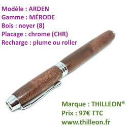 arden_mrode_plume_ou_roller_noyer_chrome_stylo_artisanal_bois_thilleon_ferme_marque