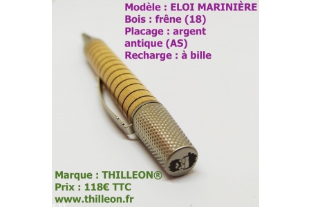 eloi_mariniere_hetre_argent_antique_stylo_artisanal_bois_thilleon_marque