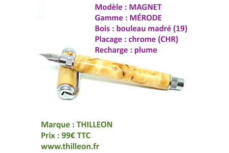 magnet_mrode_plume_bouleau_madr_chrome_stylo_artisanal_bois_thilleon_ouvert_marque