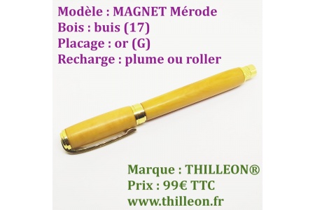 magnet_plume_ou_roller_buis_or_stylo_artisanal_bois_thilleon_a_plat_orig_marque