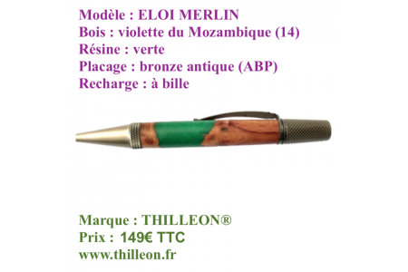 merlin_eloi_violette_mozambique_vert_bronze_antique_stylo_bois_artisanal_thilleon_orig_marque_copie_1671437123