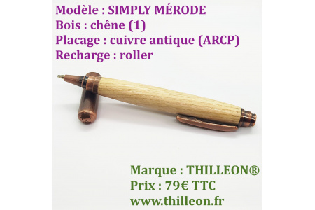 simply_merode_roller_chene_cuivre_antique_arcp_stylo_artisanal_bois_thilleon_ouvert_orig_copie