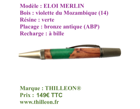 merlin_eloi_violette_mozambique_vert_bronze_antique_stylo_bois_artisanal_thilleon_orig_marque_copie_1671437123